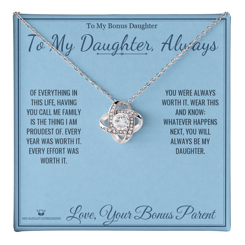 To My Daughter, Always - Love Knot Necklace for Stepdaughter