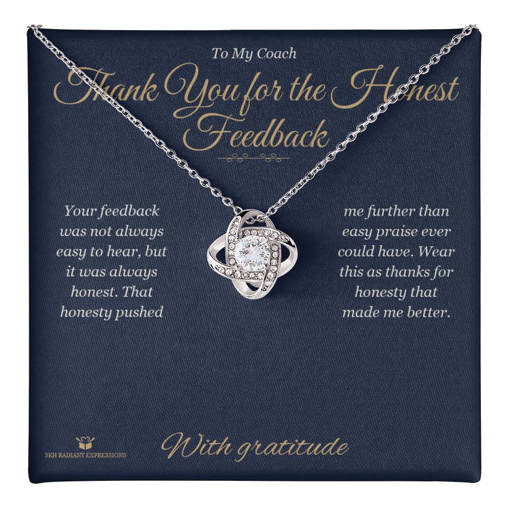 Thank You for the Honest Feedback - Love Knot Necklace for Coach