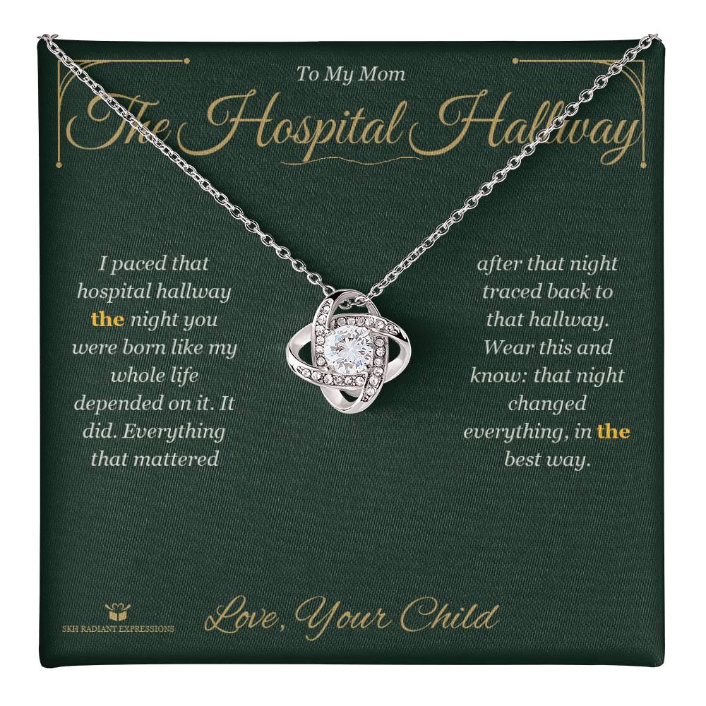 The Hospital Hallway - Love Knot Necklace for Mom