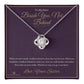 Beside You, Not Behind - Love Knot Necklace for Sister