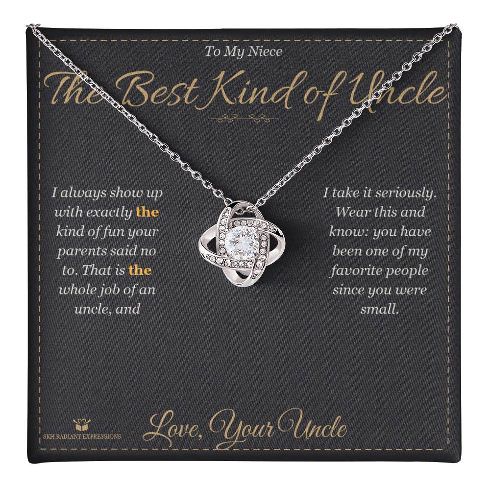The Best Kind of Uncle - Love Knot Necklace for Niece