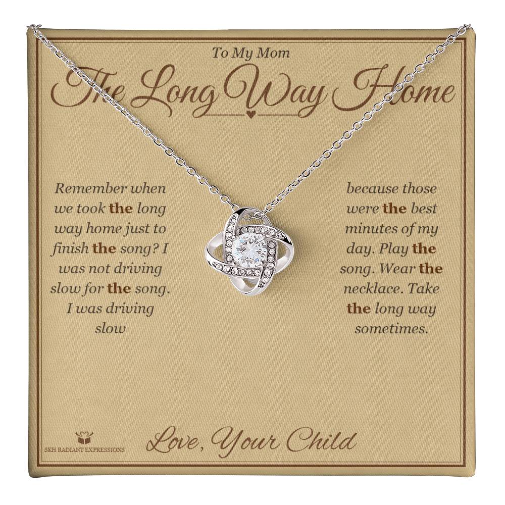 The Long Way Home - Love Knot Necklace for Mom