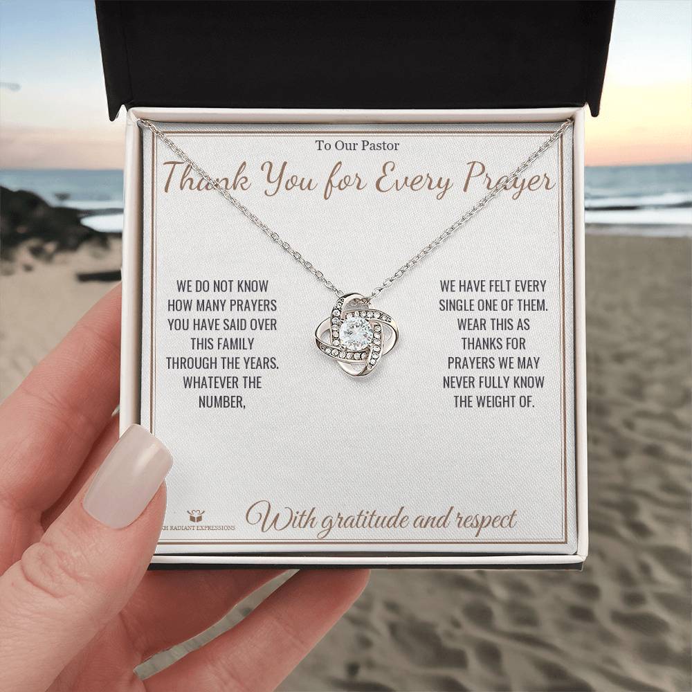 Thank You for Every Prayer - Love Knot Necklace for Pastor - personalized keepsake gift from SKH Radiant Expressions