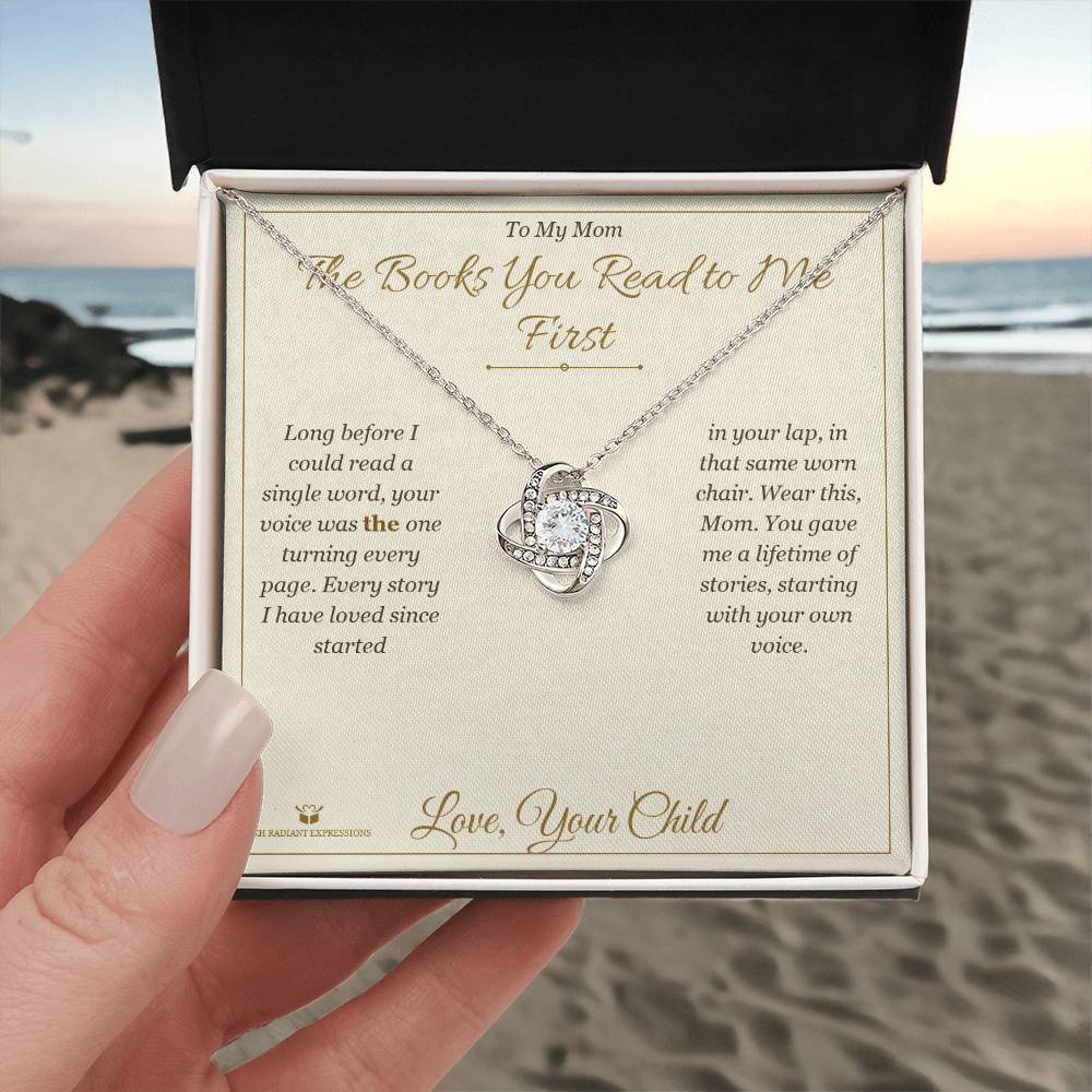 The Books You Read to Me First - Love Knot Necklace for Mom - personalized keepsake gift from SKH Radiant Expressions