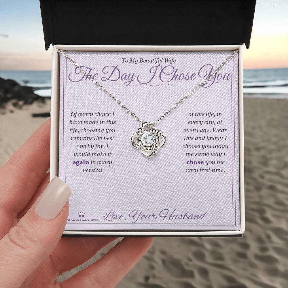 The Day I Chose You - Love Knot Necklace for Wife - personalized keepsake gift from SKH Radiant Expressions