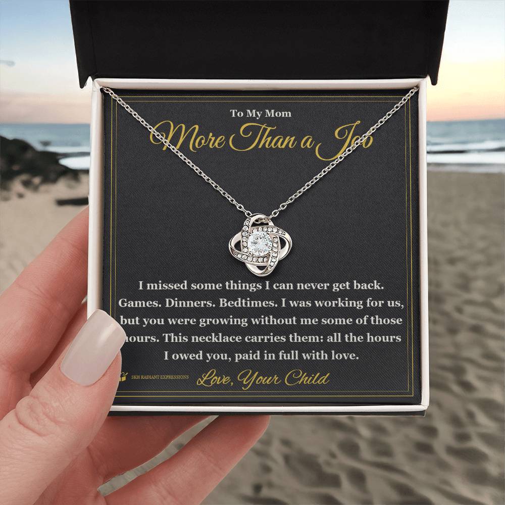 More Than a Job - Love Knot Necklace for Mom