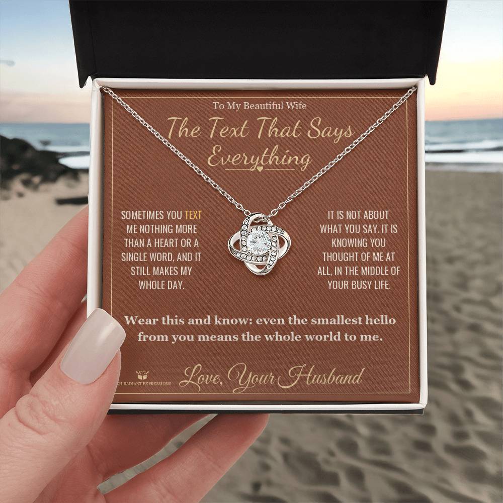 The Text That Says Everything - Love Knot Necklace for Wife - personalized keepsake gift from SKH Radiant Expressions
