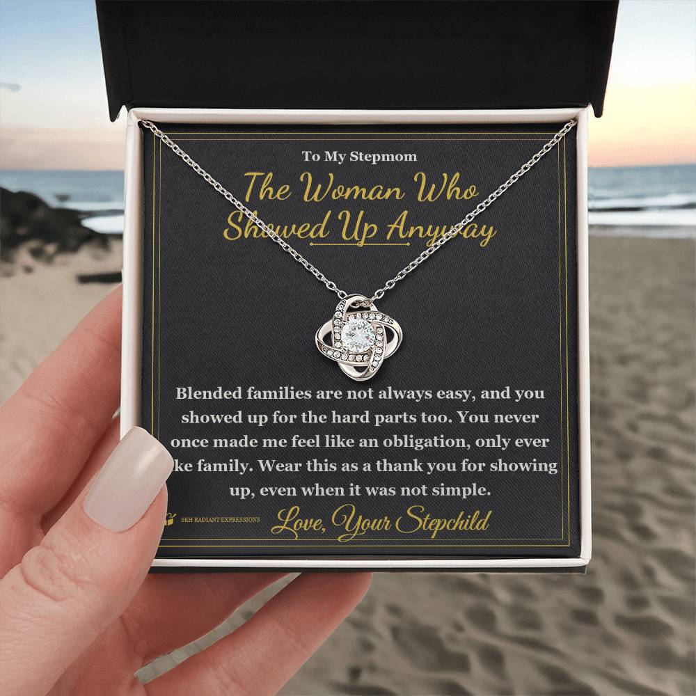 The Woman Who Showed Up Anyway - Love Knot Necklace for Stepmom