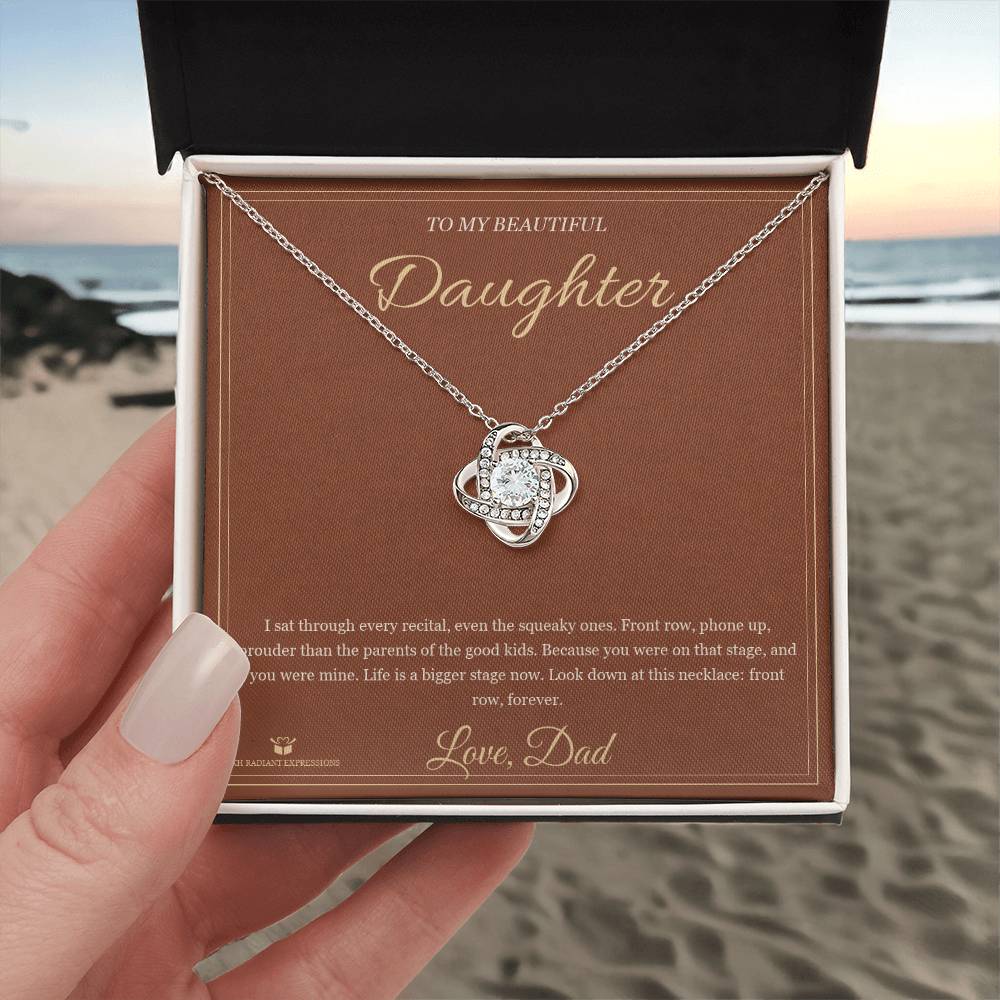 Front Row Forever - Love Knot Necklace for Daughter