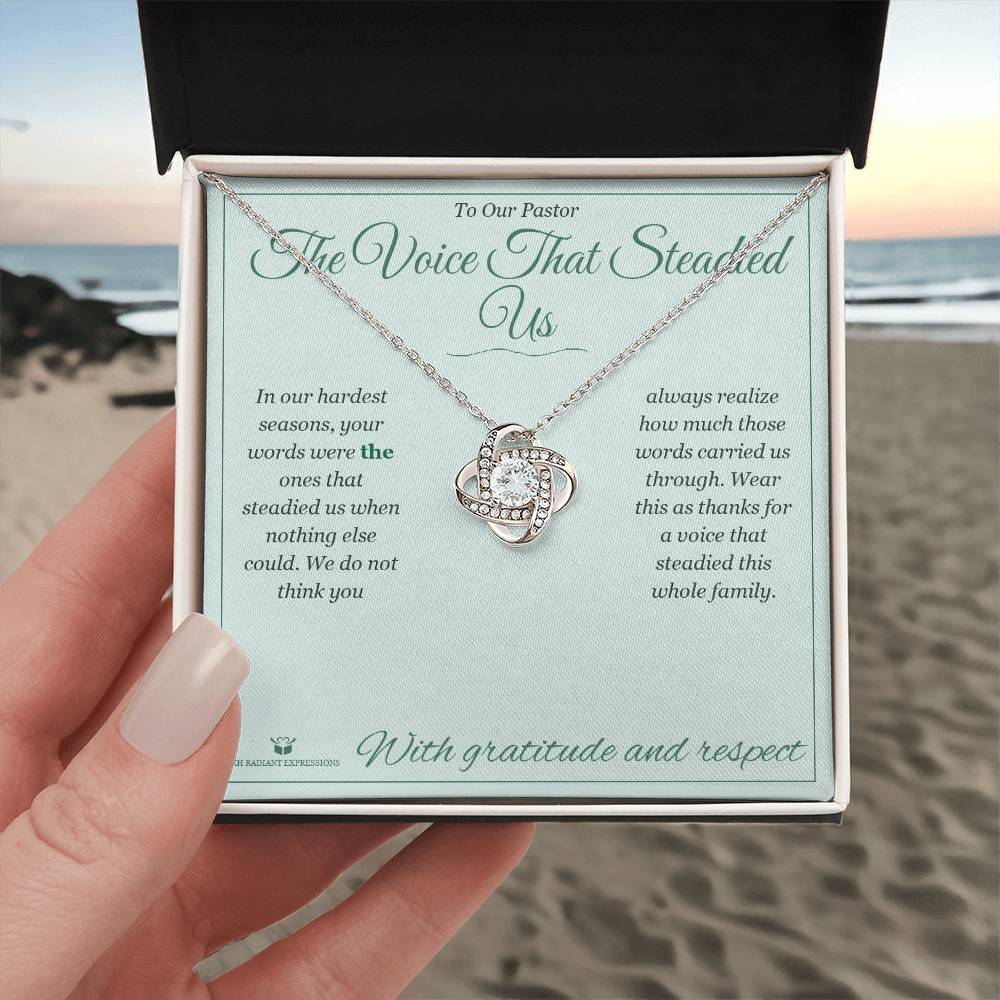 The Voice That Steadied Us - Love Knot Necklace for Pastor - personalized keepsake gift from SKH Radiant Expressions