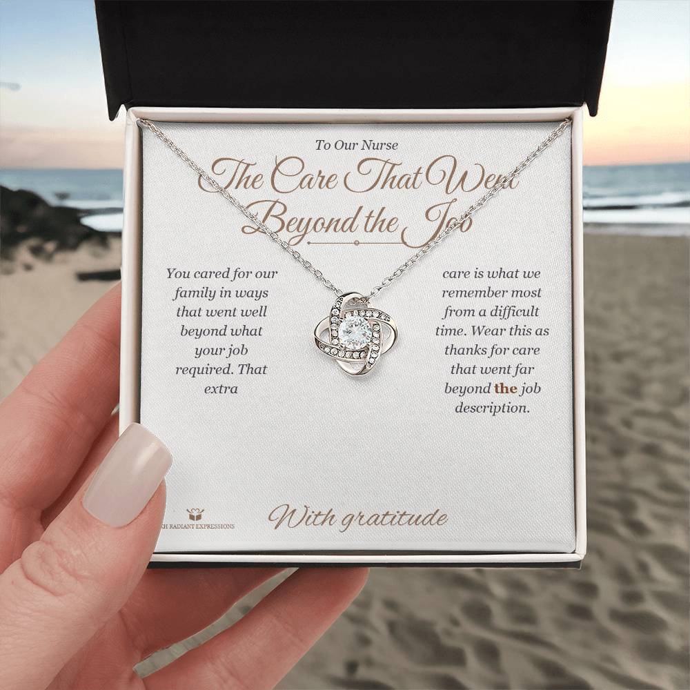 The Care That Went Beyond the Job - Love Knot Necklace for Nurse - personalized keepsake gift from SKH Radiant Expressions