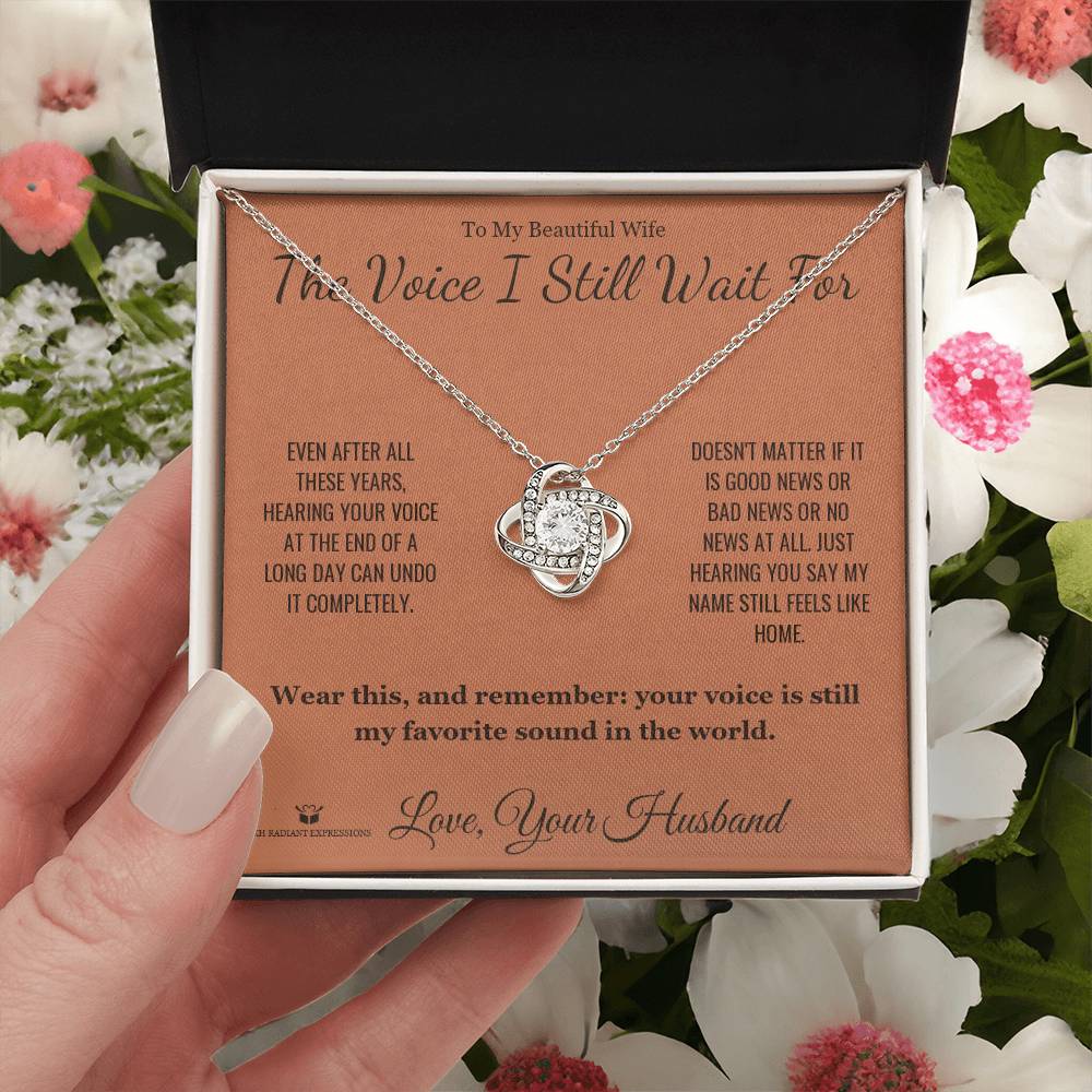 The Voice I Still Wait For - Love Knot Necklace for Wife - personalized keepsake gift from SKH Radiant Expressions