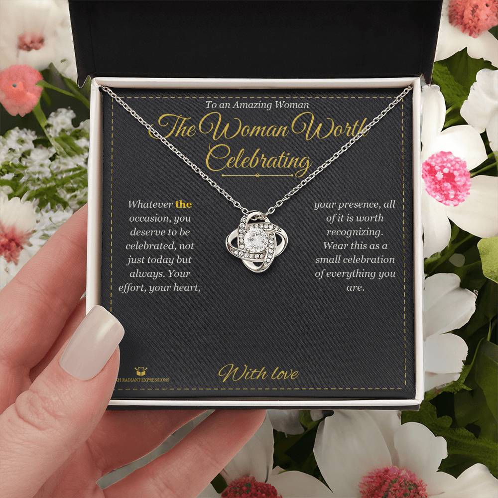 The Woman Worth Celebrating - Love Knot Necklace for Her