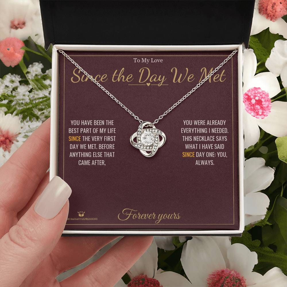 Since the Day We Met - Love Knot Necklace for Partner - personalized keepsake gift from SKH Radiant Expressions