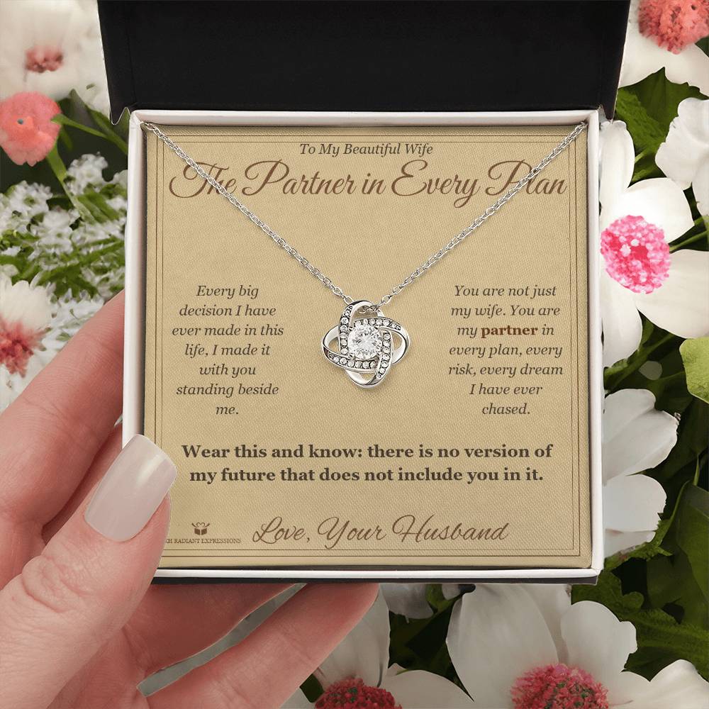 The Partner in Every Plan - Love Knot Necklace for Wife