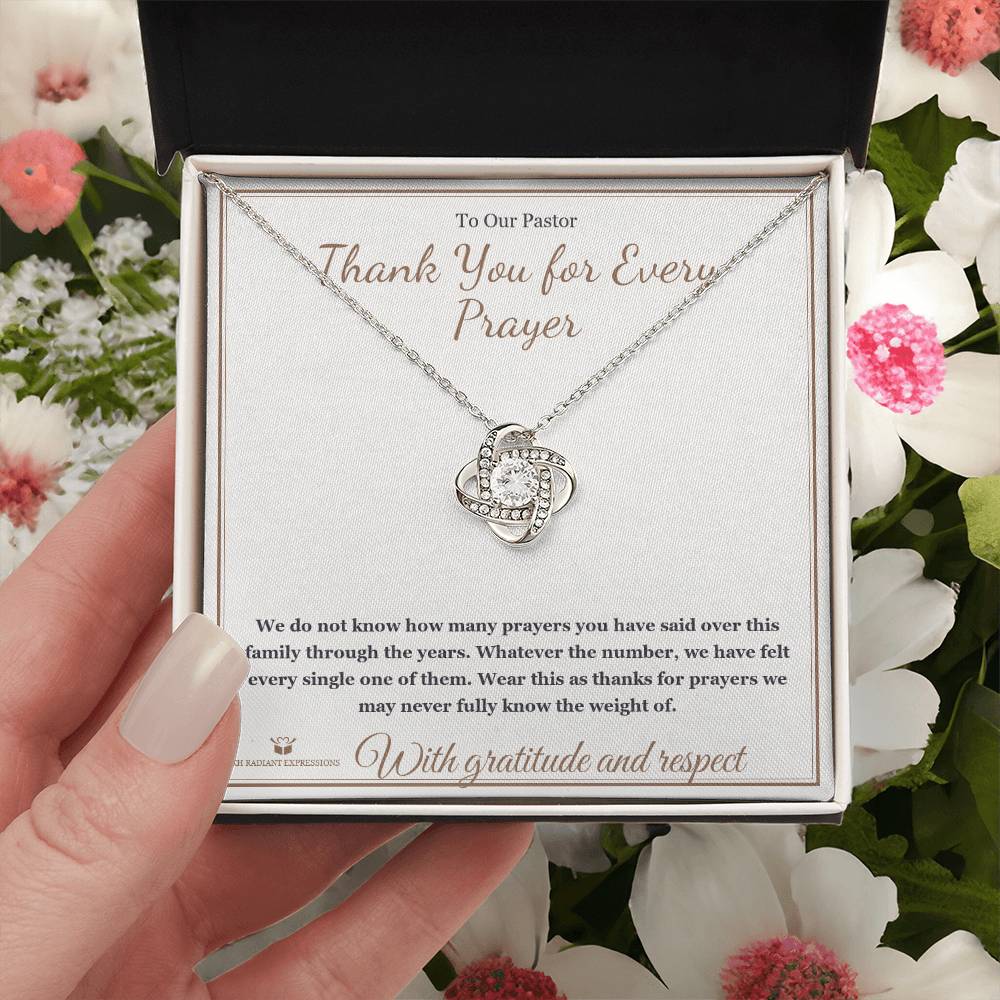 Thank You for Every Prayer - Love Knot Necklace for Pastor