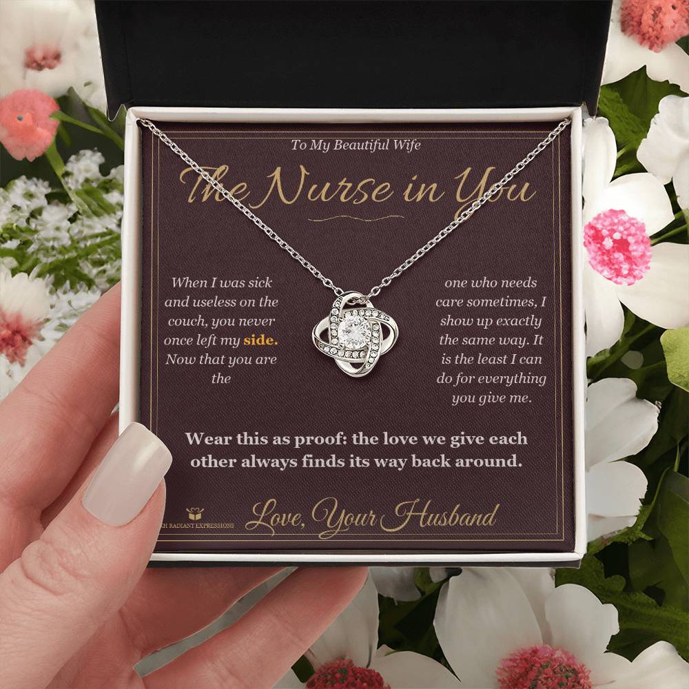 The Nurse in You - Love Knot Necklace for Wife - personalized keepsake gift from SKH Radiant Expressions