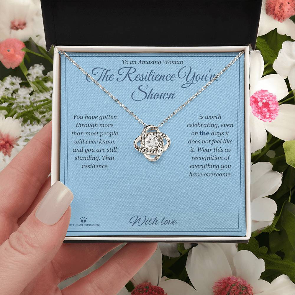 The Resilience You've Shown - Love Knot Necklace for Her - personalized keepsake gift from SKH Radiant Expressions