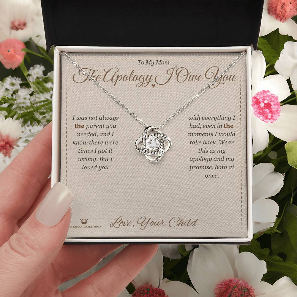 The Apology I Owe You - Love Knot Necklace for Mom - personalized keepsake gift from SKH Radiant Expressions