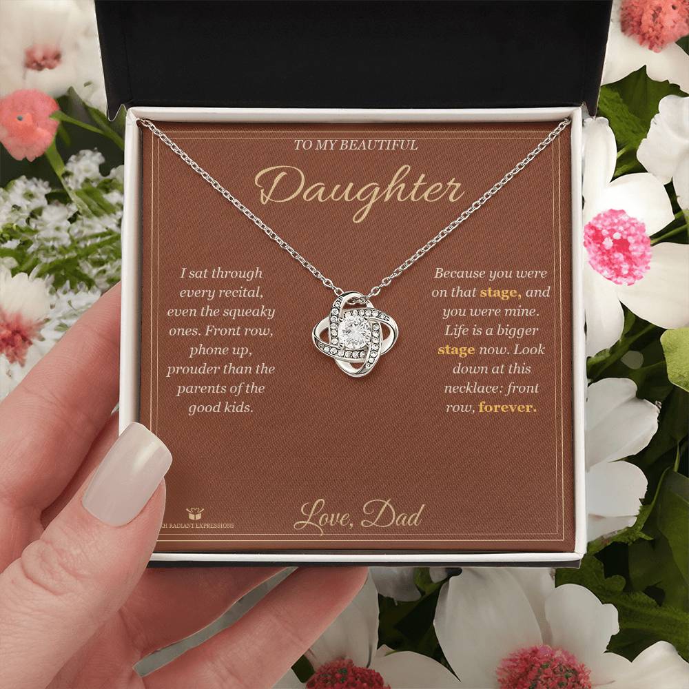 Front Row Forever - Love Knot Necklace for Daughter