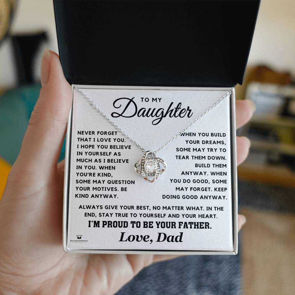 To My Daughter - A Father's Words of Wisdom - Love Knot Necklace