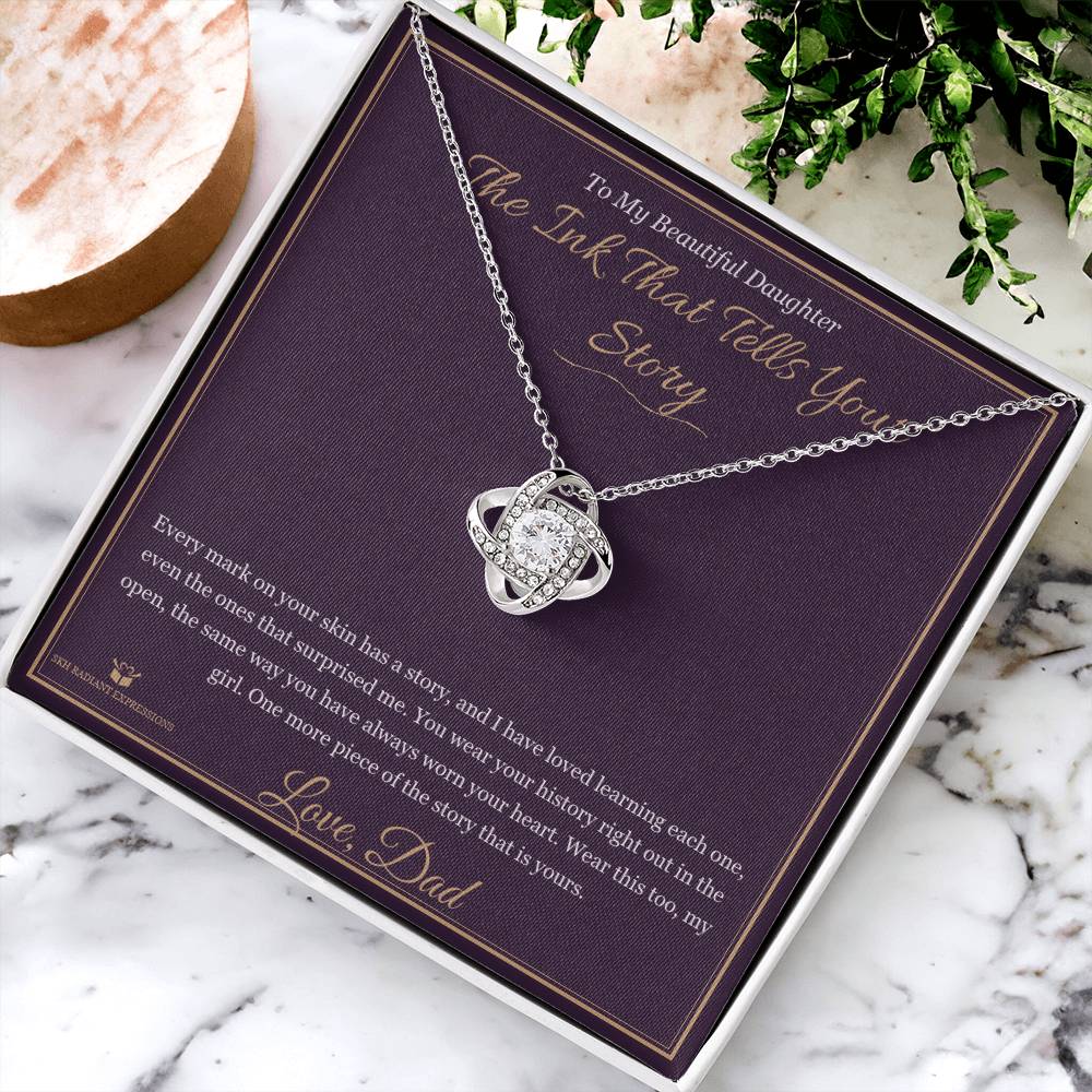 The Ink That Tells Your Story - Love Knot Necklace for Daughter