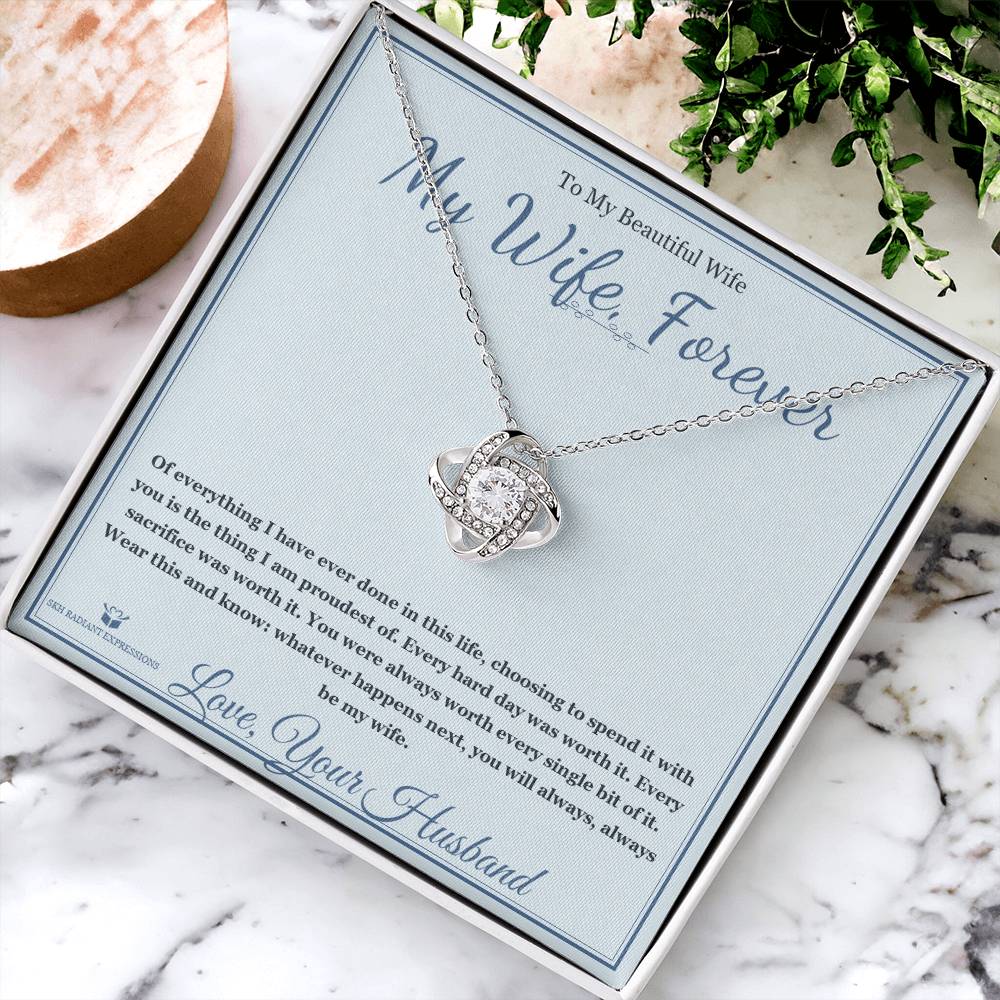 My Wife, Forever - Love Knot Necklace for Wife