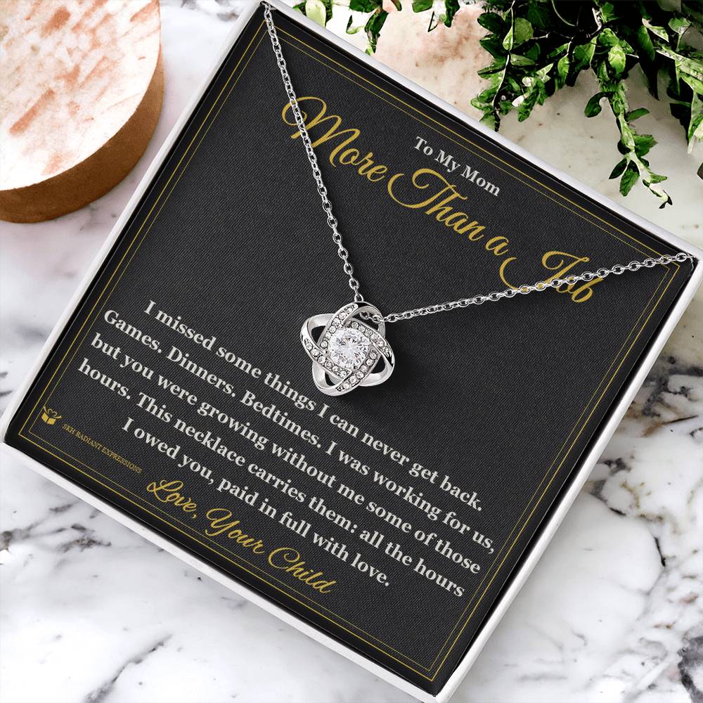 More Than a Job - Love Knot Necklace for Mom