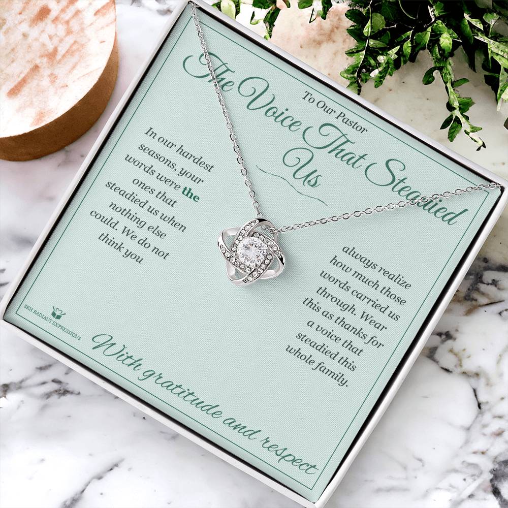 The Voice That Steadied Us - Love Knot Necklace for Pastor