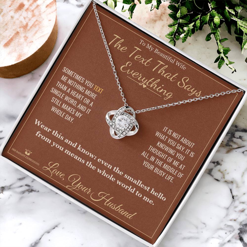 The Text That Says Everything - Love Knot Necklace for Wife - personalized keepsake gift from SKH Radiant Expressions
