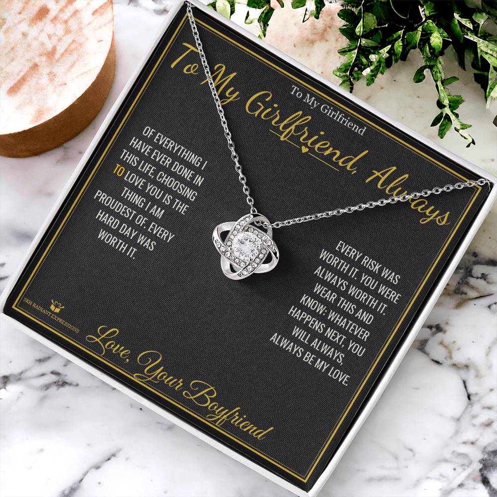 To My Girlfriend, Always - Love Knot Necklace for Girlfriend - personalized keepsake gift from SKH Radiant Expressions