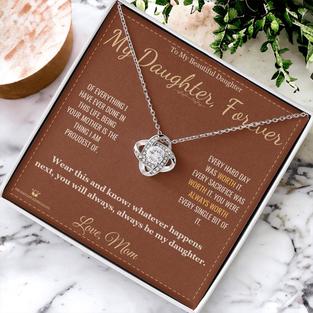 My Daughter, Forever - Love Knot Necklace for Daughter