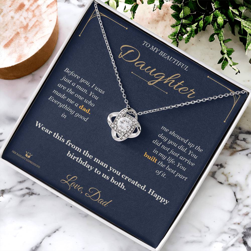 You Made Me Dad - Love Knot Necklace for Daughter - personalized keepsake gift from SKH Radiant Expressions