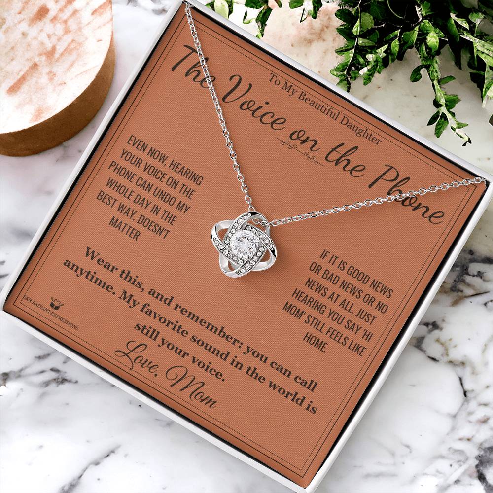 The Voice on the Phone - Love Knot Necklace for Daughter