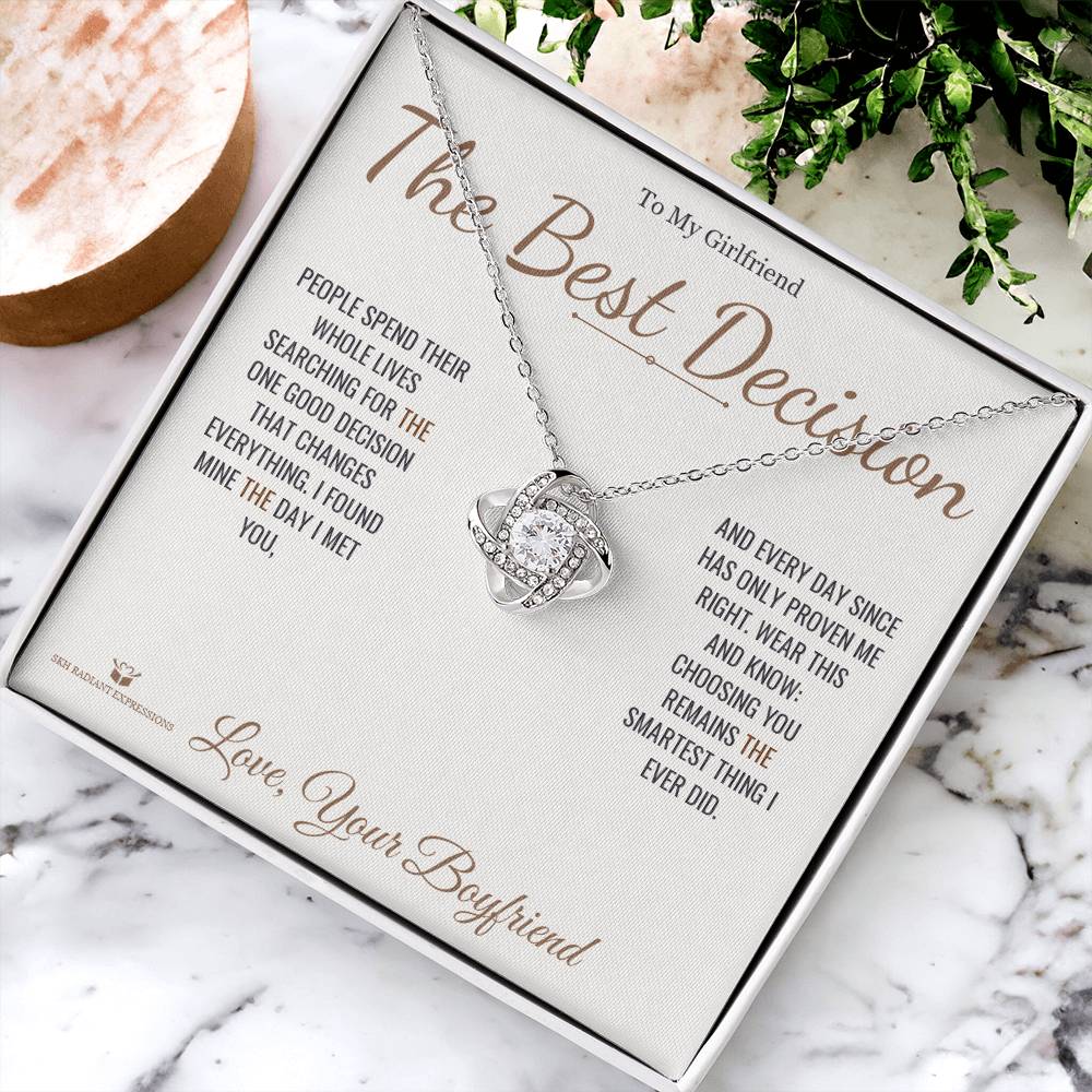 The Best Decision - Love Knot Necklace for Girlfriend