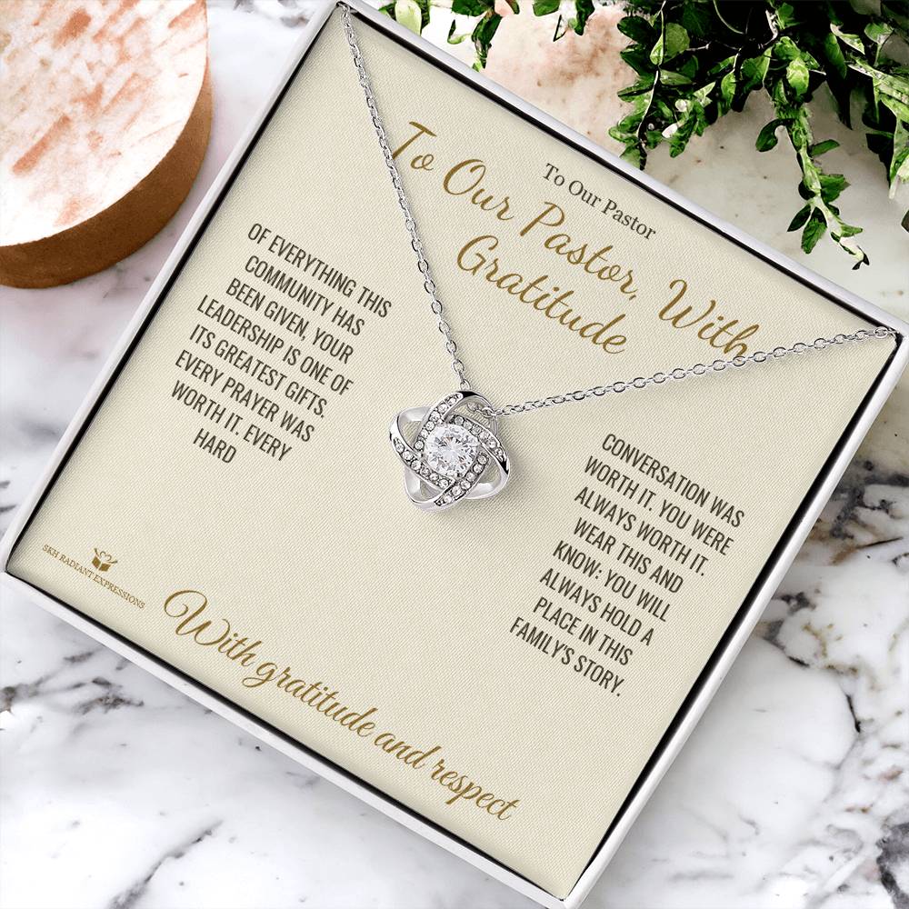 To Our Pastor, With Gratitude - Love Knot Necklace for Pastor - personalized keepsake gift from SKH Radiant Expressions
