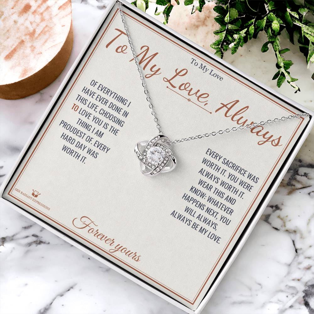 To My Love, Always - Love Knot Necklace for Partner