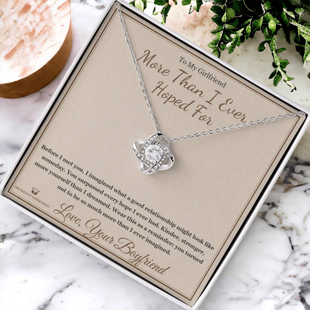 More Than I Ever Hoped For - Love Knot Necklace for Girlfriend