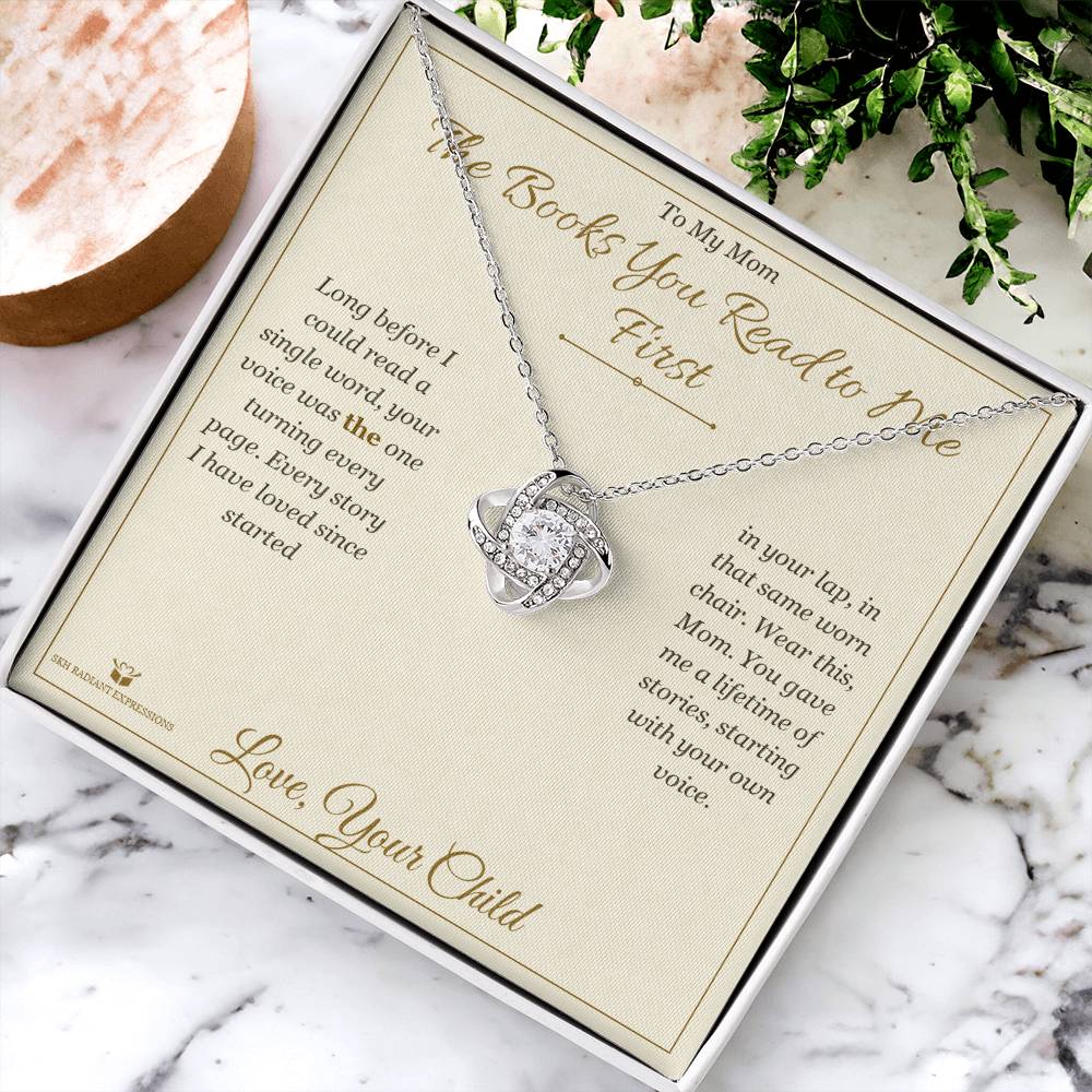The Books You Read to Me First - Love Knot Necklace for Mom