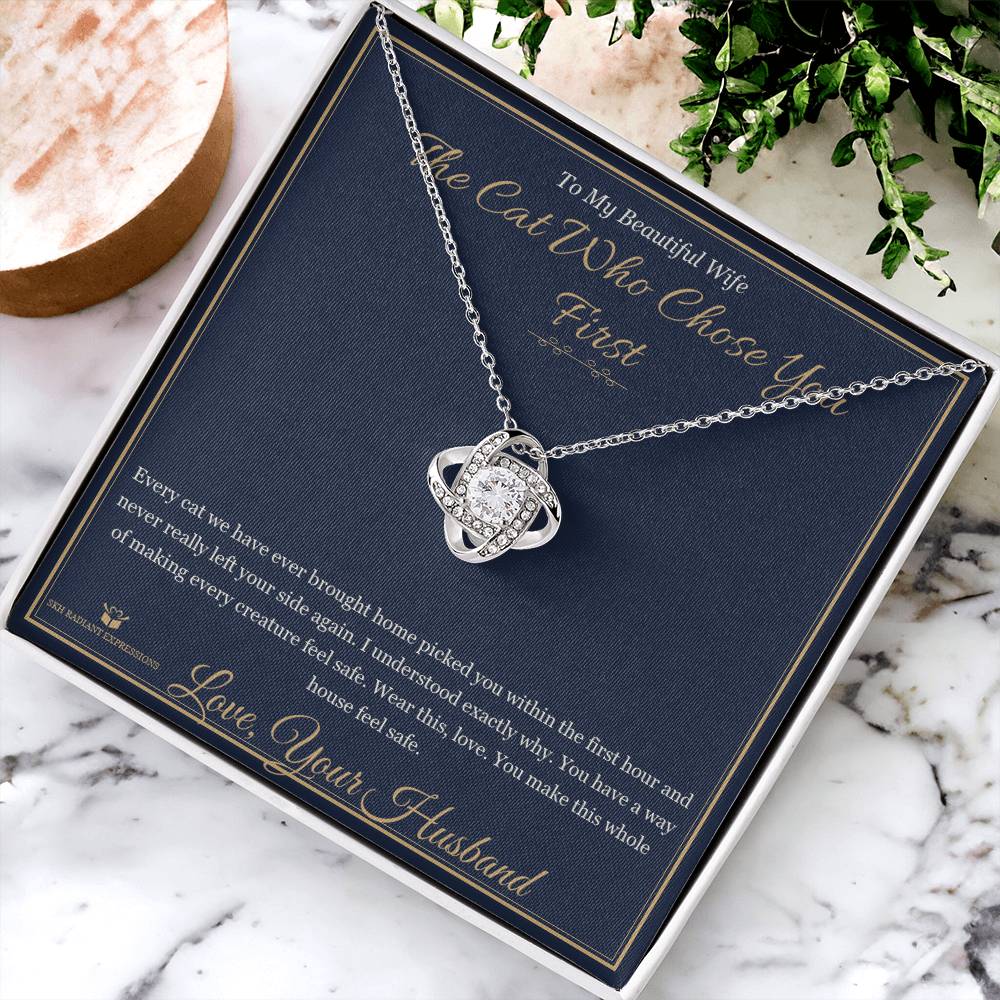 The Cat Who Chose You First - Love Knot Necklace for Wife