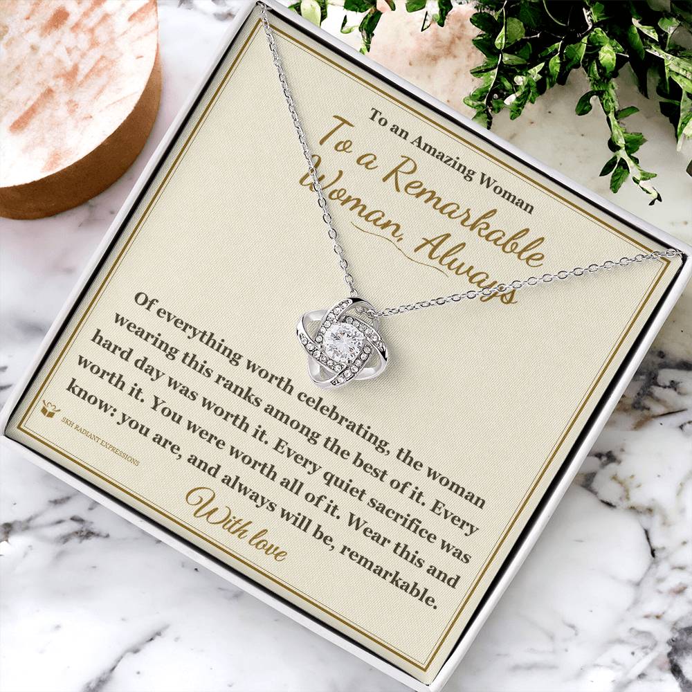 To a Remarkable Woman, Always - Love Knot Necklace for Her