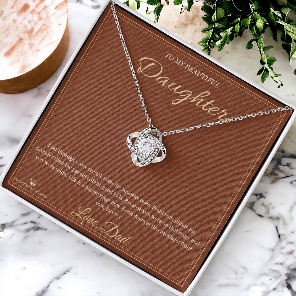 Front Row Forever - Love Knot Necklace for Daughter