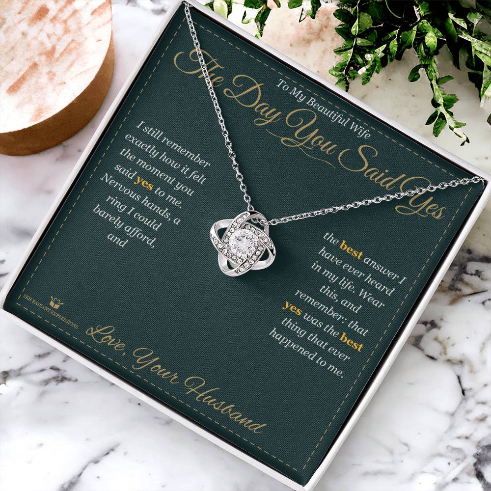 The Day You Said Yes - Love Knot Necklace for Wife