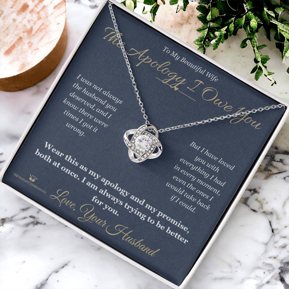 The Apology I Owe You - Love Knot Necklace for Wife - personalized keepsake gift from SKH Radiant Expressions