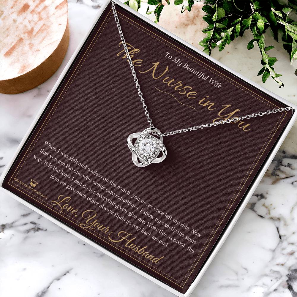 The Nurse in You - Love Knot Necklace for Wife