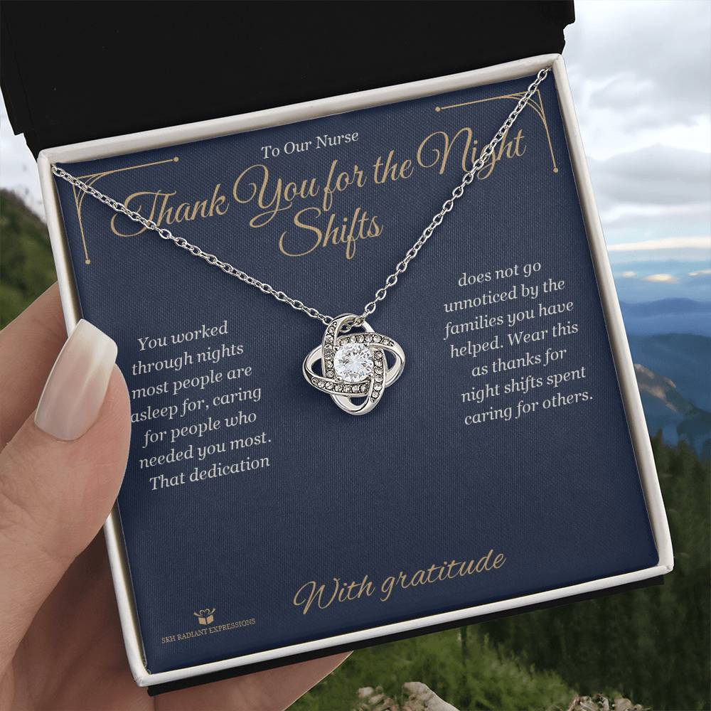 Thank You for the Night Shifts - Love Knot Necklace for Nurse - personalized keepsake gift from SKH Radiant Expressions