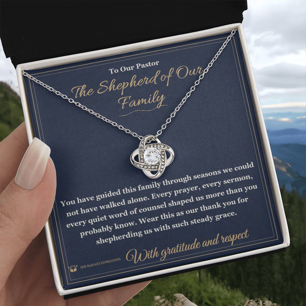 The Shepherd of Our Family - Love Knot Necklace for Pastor