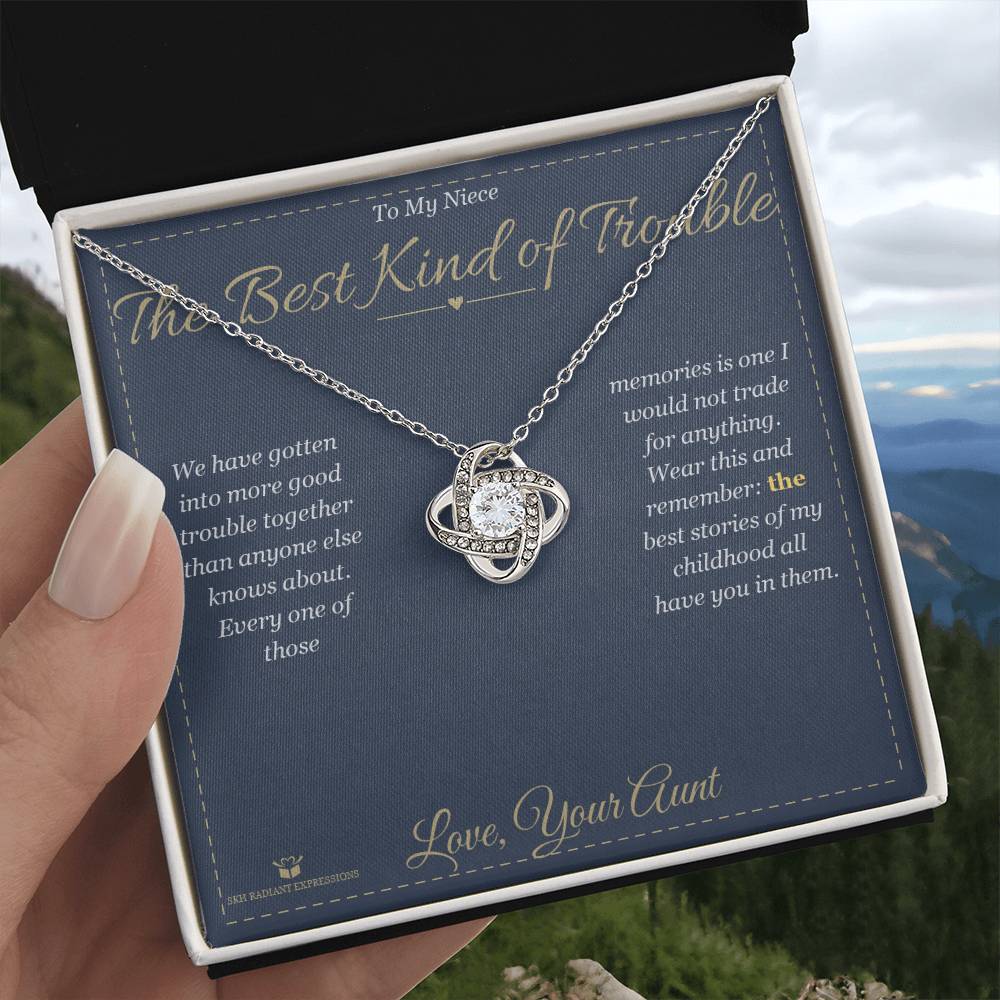 The Best Kind of Trouble - Love Knot Necklace for Niece