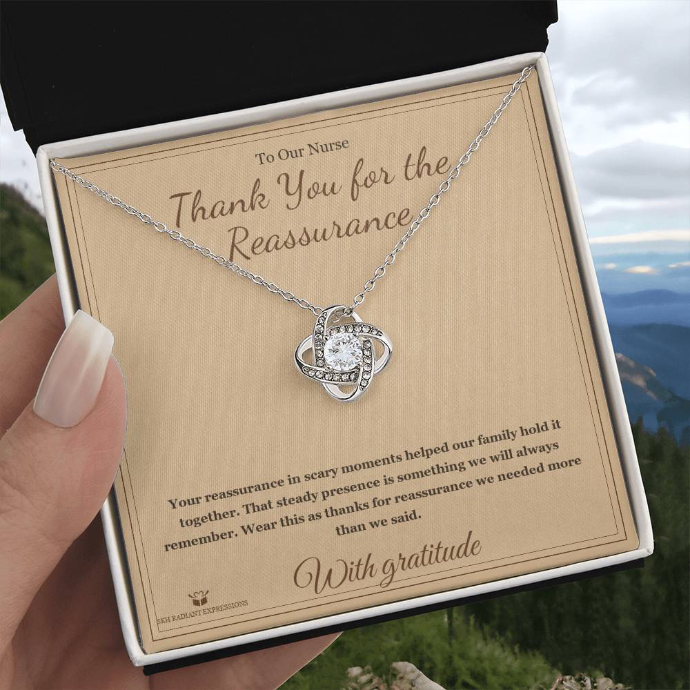 Thank You for the Reassurance - Love Knot Necklace for Nurse