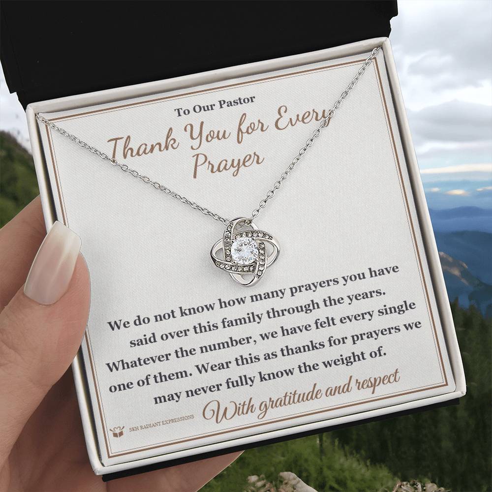 Thank You for Every Prayer - Love Knot Necklace for Pastor